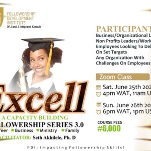 Excell – A Capacity Building Followership Series 3.0